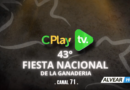 PROGRAMA ESPECIAL DE LA 43° FIESTA DE LA GANADERÍA EN CANAL 71 DE CECSAGAL PLAY